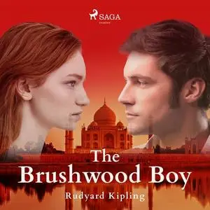 «The Brushwood Boy» by Joseph Rudyard Kipling