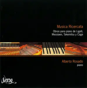 Alberto Rosado - Musica Ricercata: Gyorgy Ligeti, Olivier Messiaen, Toru Takemitsu, John Cage (2001)