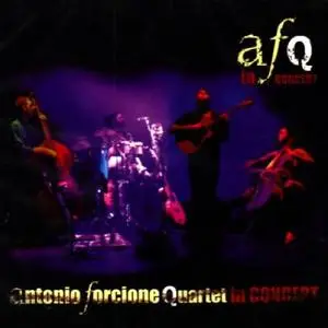 Antonio Forcione Quartet - In Concert (2007) {Naim}