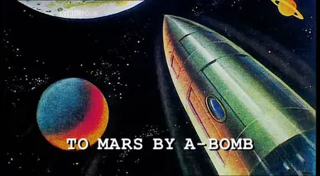 To Mars by A-Bomb (2009)