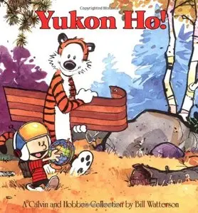Yukon Ho! by Bill Watterson