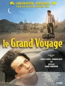 Le Grand Voyage (2004) [Re-UP]