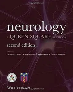 Neurology: A Queen Square Textbook, Second Edition