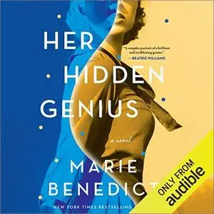 Her Hidden Genius: A Novel [Audiobook]