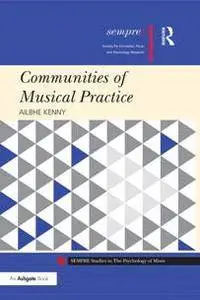Communities of Musical Practice