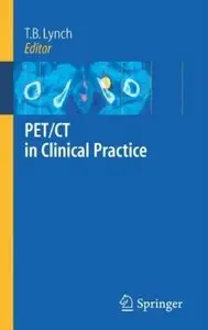 PET/CT in Clinical Practice