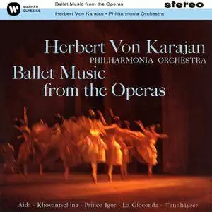 Herbert von Karajan, Philharmonia Orchestra - Ballet Music From The Operas (1960/2014) [Official 24-bit/96kHz]