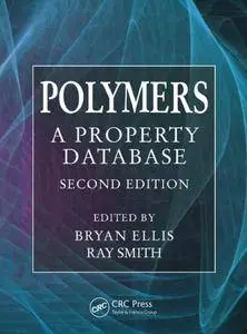Polymers: A Property Database, Second Edition (Repost)