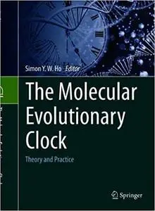 The Molecular Evolutionary Clock: Theory and Practice