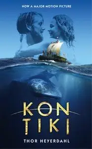 «Kon-Tiki» by Thor Heyerdahl