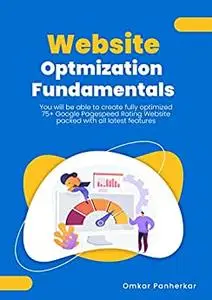 WEBSITE OPTIMIZATION FUNDAMENTALS IN 2022