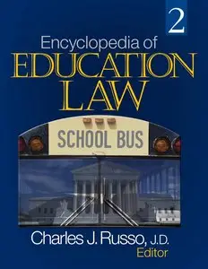 Charles J. Russo, "Encyclopedia of Education Law (2 Volume Set)"