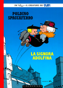 Poldino Spaccaferro - Volume 2 - La Signora Adolfina