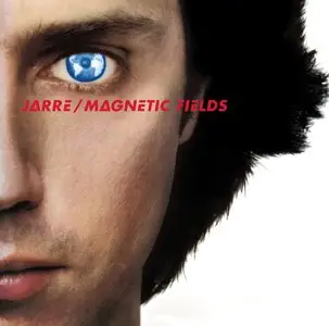 Jean Michel Jarre - Magnetic Fields 1981 [Remastered] (2014)