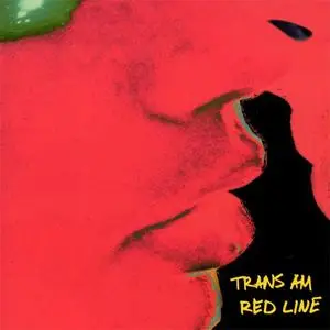 Trans Am - Red Line (2000) {Thrill Jockey}