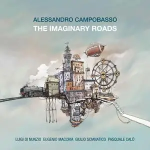 Alessandro Campobasso - The Imaginary Roads (2022)