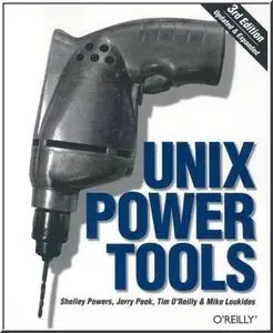 Unix Power Tools, Third Edition  by  Shelley Powers