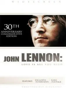 John Lennon: Love Is All You Need (2011)