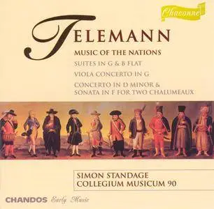 Collegium Musicum 90, Simon Standage - Telemann: Music of the Nations (1996) (Repost)