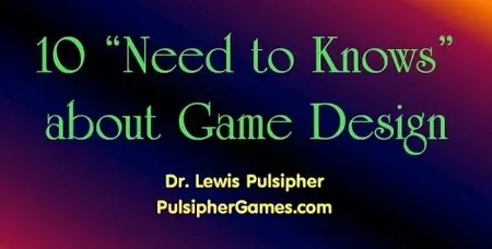 SkillShare - Need to Knows about Game Design