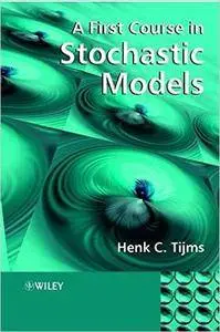 A First Course in Stochastic Models (Repost)