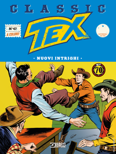 Tex Classic – Volume 47 – Nuovi intrighi (12/2018)