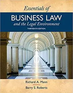 Essentials of Business Law and the Legal Environment 13th Edition