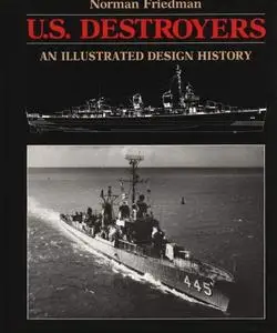 U.S. Destroyers: An Illustrated Design History (Repost)