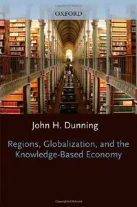 Regions, Globalization, and the Knowledge-Based Economy (Repost)