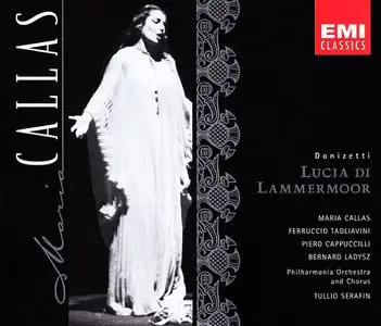 Maria Callas, Tullio Serafin, Philharmonia Orchestra and Chorus - Gaetano Donizetti: Lucia di Lammermoor (1997)