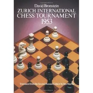  David Bronstein, "Zurich International Chess Tournament"  [Repost]