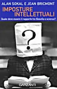 Alan Sokal, Jean Bricmont - Imposture intellettuali