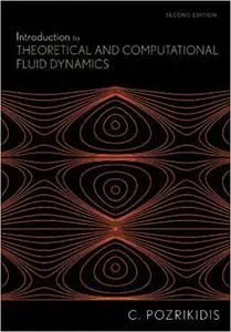 Introduction to Theoretical and Computational Fluid Dynamics