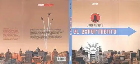 El Experimento, De Juaco Vizuete