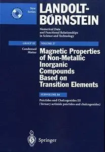 Pnictides and Chalcogenides III: Ternary Actinide Pnictides and Chalcogenides