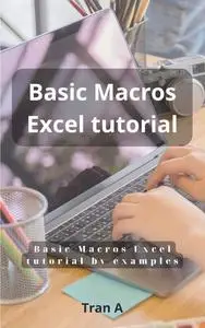 Basic Macros Excel tutorial by examples