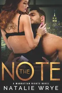 «The Note» by Natalie Wrye