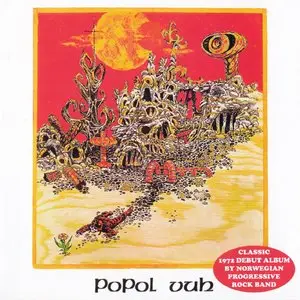 Popol Vuh (Popol Ace) - Popol Vuh (1972) [Reissue 2011]