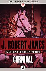 «Carnival» by J.Robert Janes