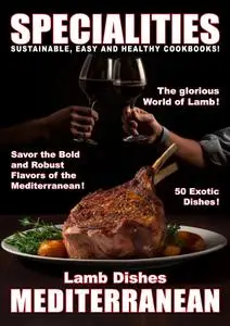 Taste of Specialities - Lamb Dishes Mediterranen - 10 April 2024