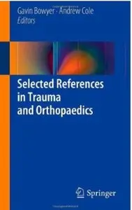 Selected References in Trauma and Orthopaedics [Repost]