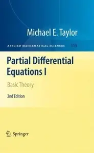 Partial Differential Equations I: Basic Theory (repost)