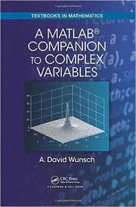 A MatLab Companion to Complex Variables