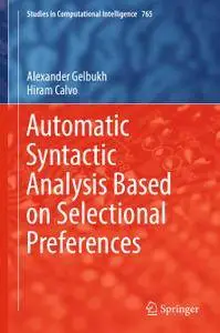 Automatic Syntactic Analysis Based on Selectional Preferences (repost)
