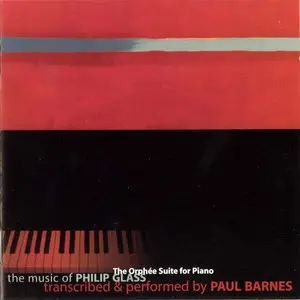 Philip Glass - The Orphee Suite (2003)