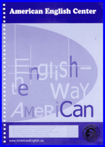ENGLISH COURSE • The Way American • Levels 1-2-3-4-5-6 • BOOKS wih AUDIO and DICTIONARY (2013)