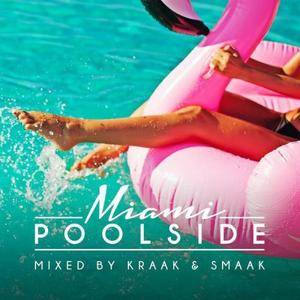 VA - Poolside Miami 2018 Mixed By Kraak & Smaak (2018)