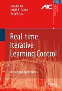 Real-time Iterative Learning Control: Design and Applications