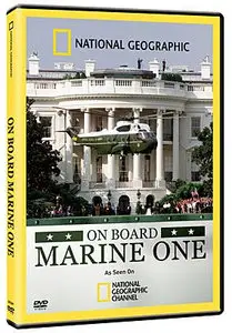 National Geographic On Board Marine One (2009)