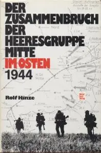 Motorbuch - Der Zusammenbruch der Heeresgruppe Mitte im Osten 1944